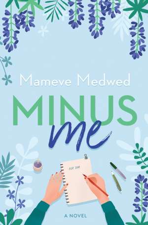 Minus Me de Mameve Medwed