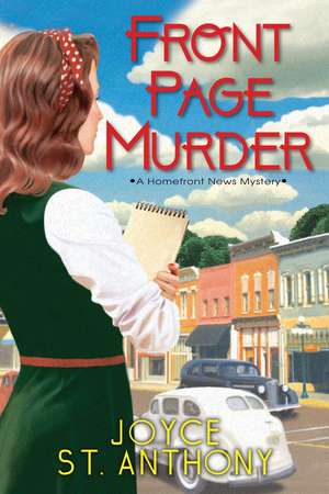 Front Page Murder de Joyce St. Anthony