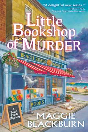 Little Bookshop of Murder de Maggie Blackburn