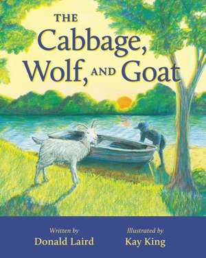 The Cabbage, Wolf, and Goat de Donald Laird