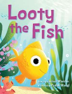 Looty the Fish de Joshua Winkler