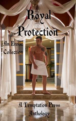 Royal Protection de Temptation Press