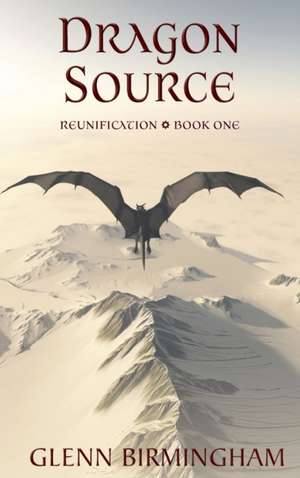 Dragon Source de Glenn Birmingham