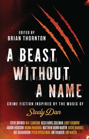 A Beast Without a Name de Brian Thornton