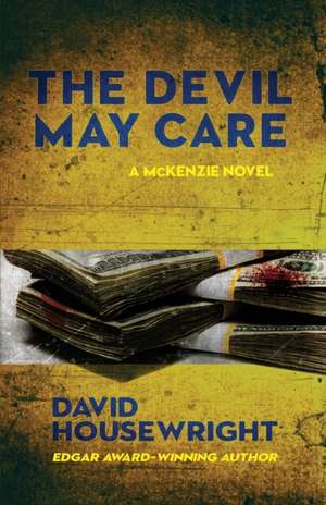 The Devil May Care de David Housewright