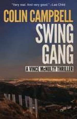 Swing Gang de Colin Campbell