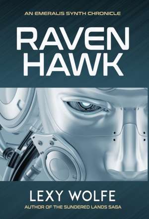 Ravenhawk de Lexy Wolfe