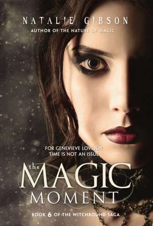 The Magic Moment de Natalie Gibson