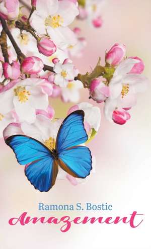 Amazement de Ramona Bostic