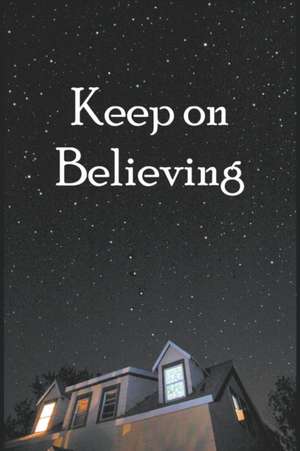 Keep on Believing de The Payton Family