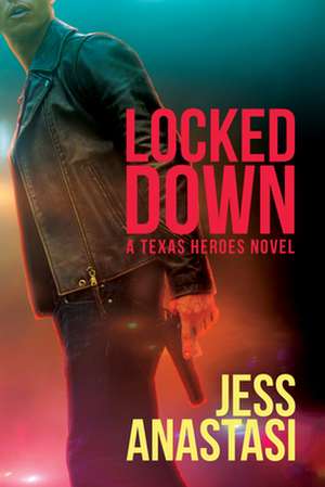 Locked Down: Volume 2 de Jess Anastasi