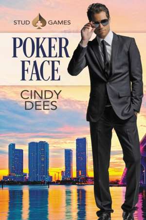 Poker Face de Cindy Dees