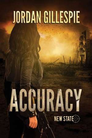 Accuracy: Volume 1 de Jordan Gillespie