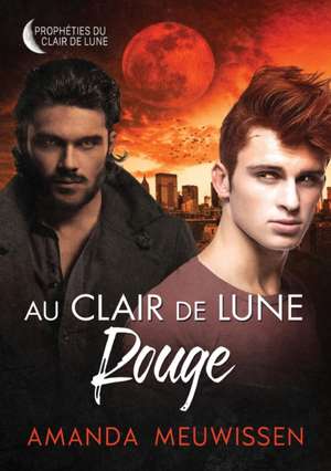 Au clair de lune rouge de Amanda Meuwissen