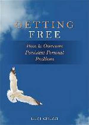 Getting Free - Heritage de Burt Gezzi