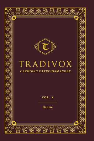 Tradivox Vol 10 de Sophia Institute Press