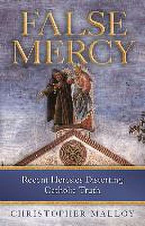 False Mercy de Christopher Malloy