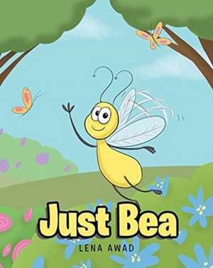Just Bea de Lena Awad
