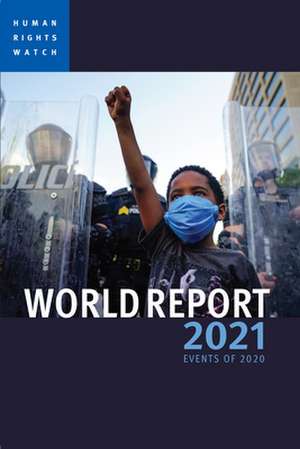 World Report 2021 de Human Rights Watch