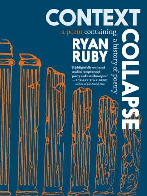 Context Collapse de Ryan Ruby