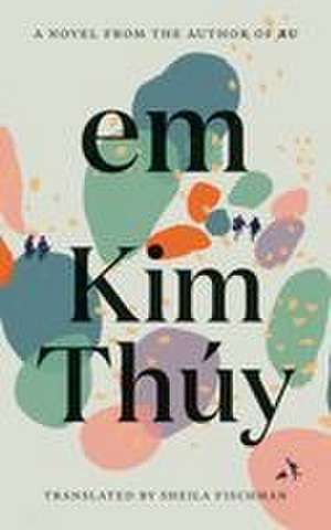 Em de Kim Thuy