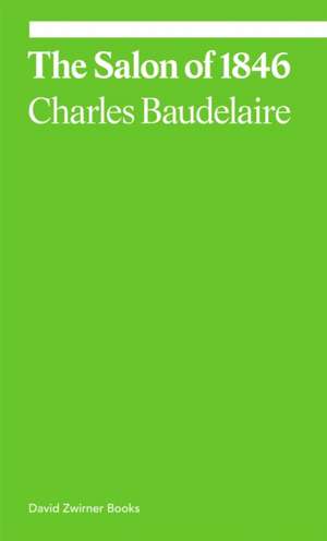 The Salon of 1846 de Charles Baudelaire