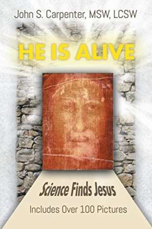 "He is Alive" de John S. Carpenter