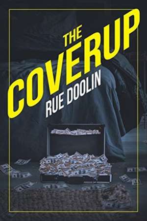 The Coverup de Rue Doolin