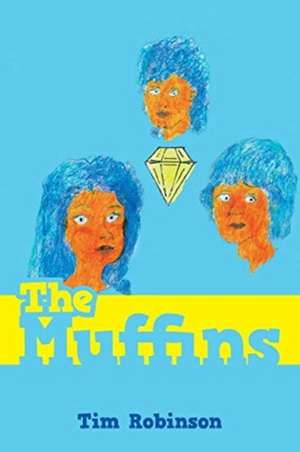 Robinson, T: MUFFINS