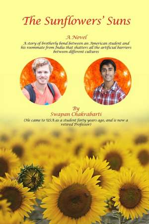 The Sunflowers' Suns de Swapan Chakrabarti