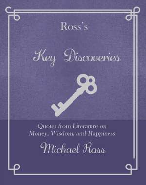 Ross's Key Discoveries de Michael Ross