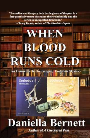 When Blood Runs Cold de Daniella Bernett