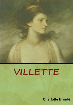 Brontë, C: Villette