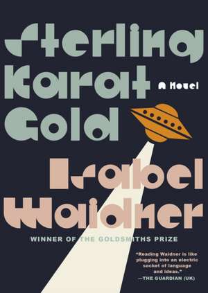 Sterling Karat Gold de Isabel Waidner