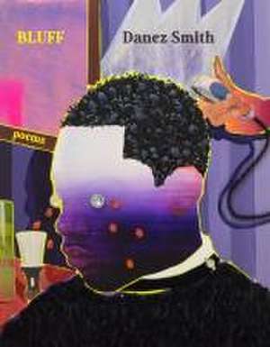 Bluff de Danez Smith