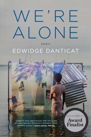 We're Alone de Edwidge Danticat
