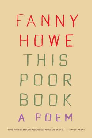 This Poor Book de Fanny Howe