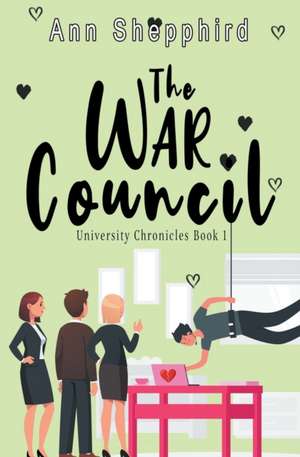 The War Council de Ann Shepphird