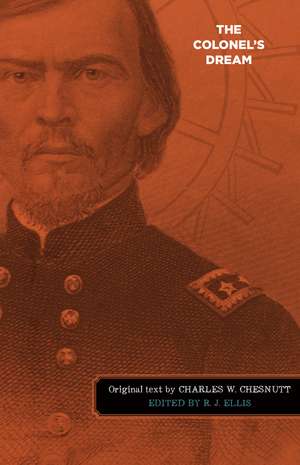 The Colonel's Dream de Charles Waddell Chesnutt