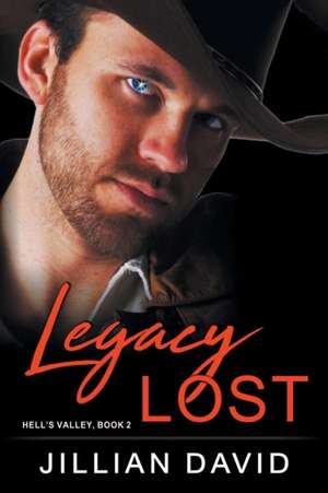 Legacy Lost de Jillian David