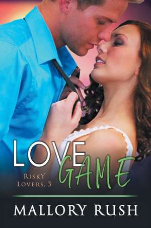 Love Game de Mallory Rush