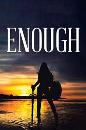 Enough de Leigh Finch