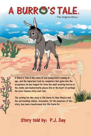 A Burro's Tale de P. J. Day