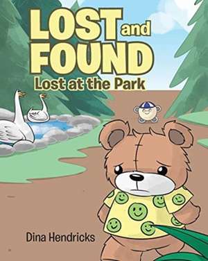 Lost and Found de Dina Hendricks