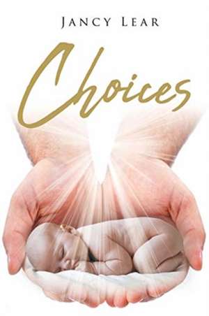 Choices de Jancy Lear