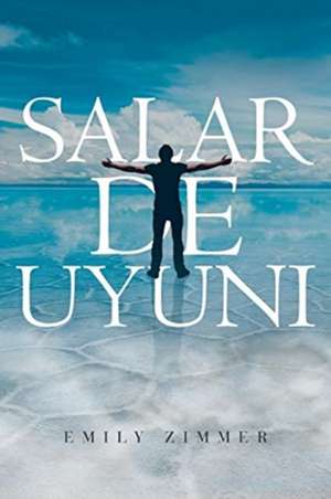 Zimmer, E: Salar De Uyuni