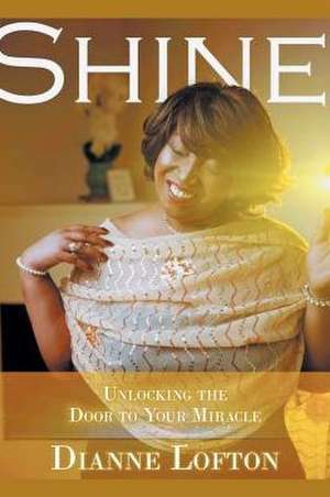 Shine de Dianne Lofton