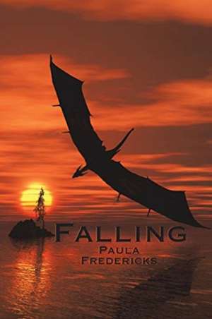 Falling de Paula Fredericks