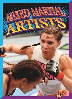 Mixed Martial Artists de Elizabeth Noll