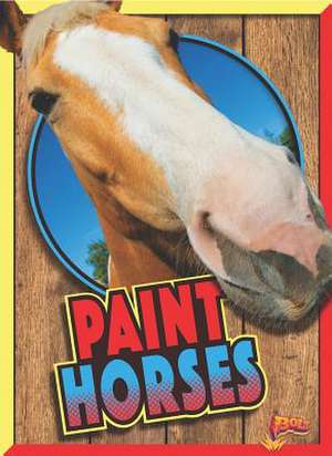 Paint Horses de Elizabeth Noll